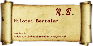 Milotai Bertalan névjegykártya